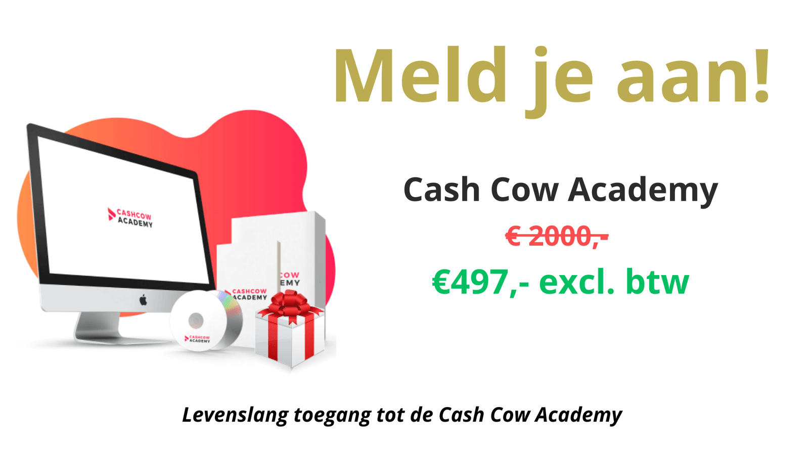 Cursus Cash Cow Academy